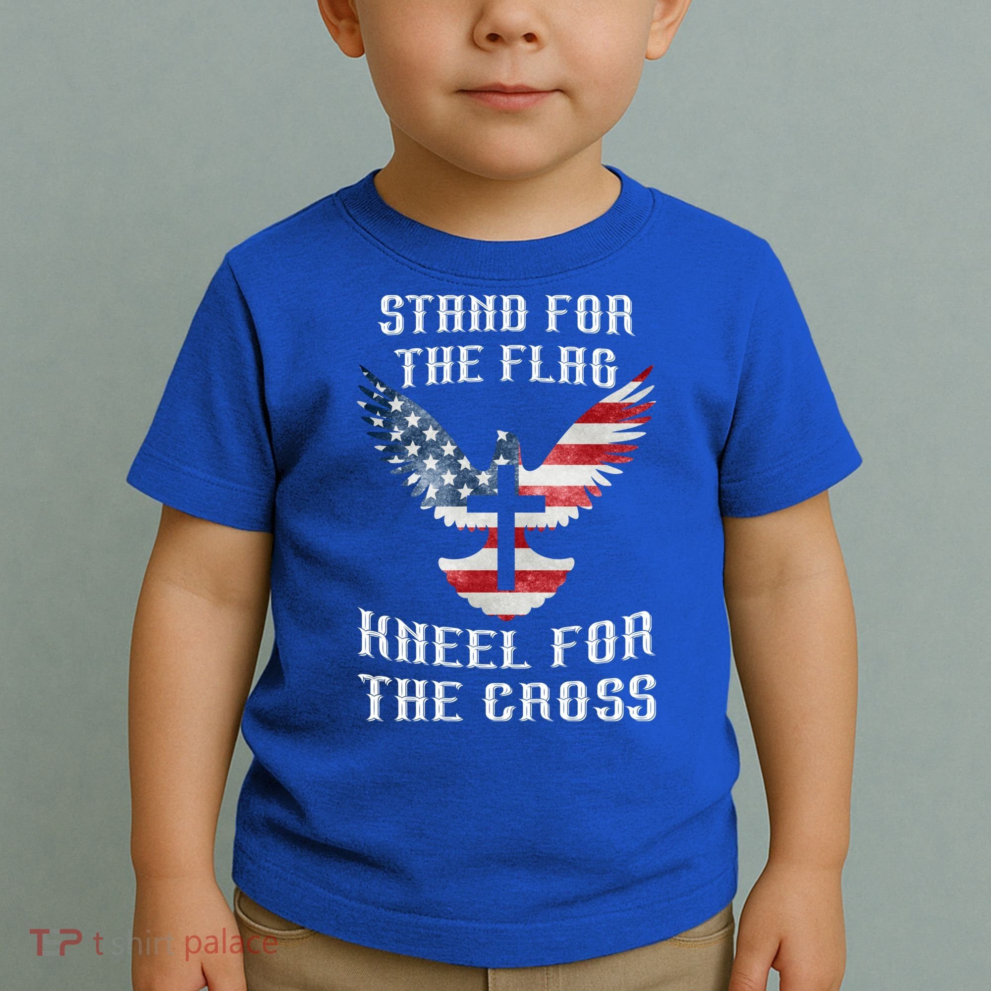 Stand For The Flag Kneel For The Cross Cute Gift Toddler T-Shirt