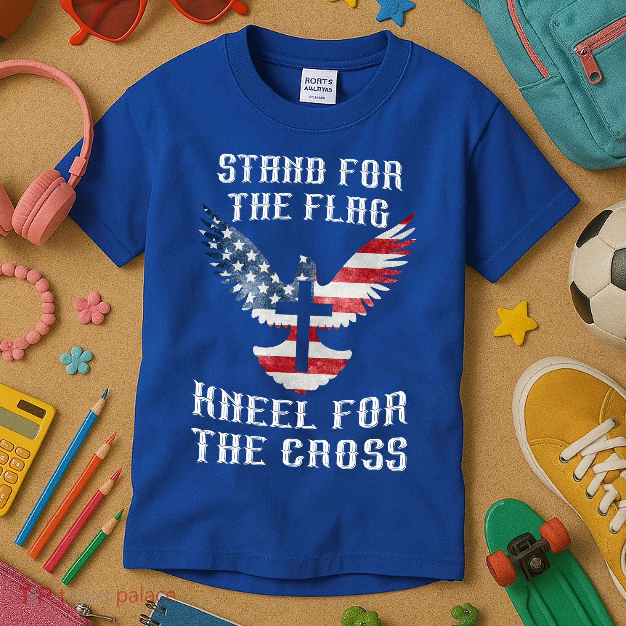 Stand For The Flag Kneel For The Cross Cute Gift Kids T-Shirt