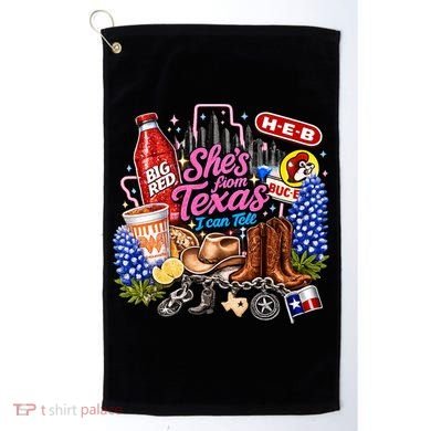 Shes From Texas I Can Tell State Pride Golf Towel