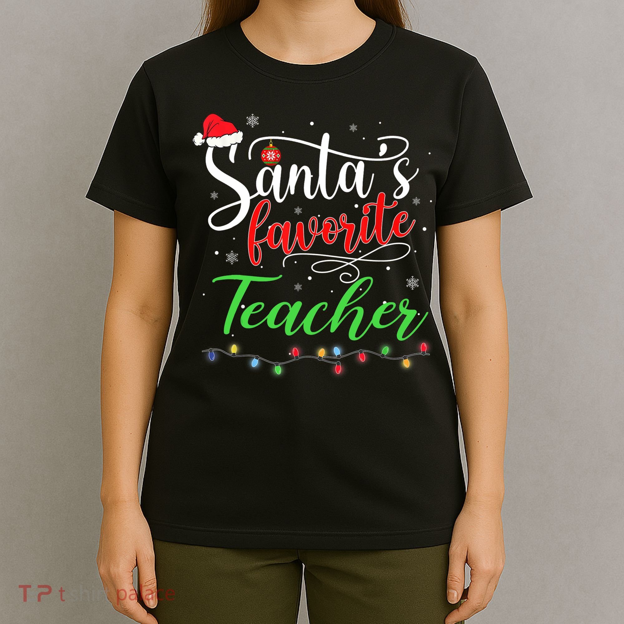 Santas Favorite Teacher Funny Christmas Santa Hat Light TShirt T-Shirt