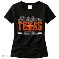 She's From Texas I Can Tell Women's T-Shirt thumb 0