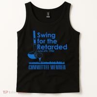 Swing For The Retarded Tank Top thumb 2
