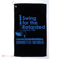 Swing For The Retarded Golf Towel thumb 0