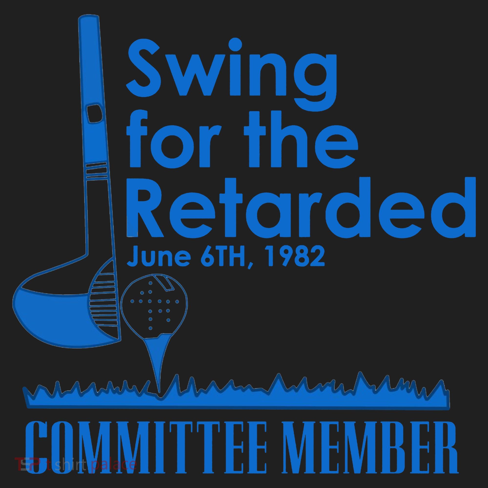 Swing For The Retarded Golf Towel