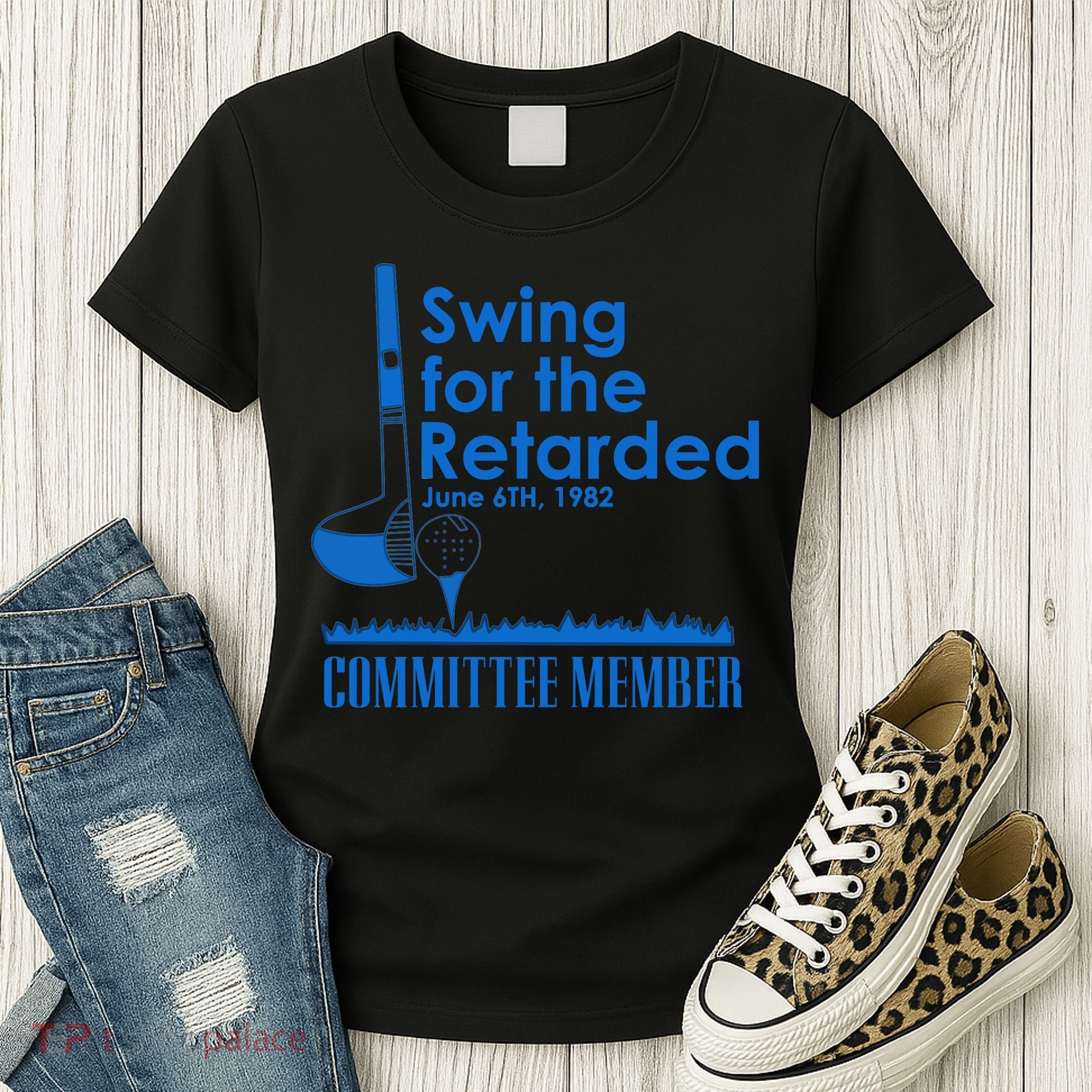 Swing For The Retarded Women's T-Shirt
