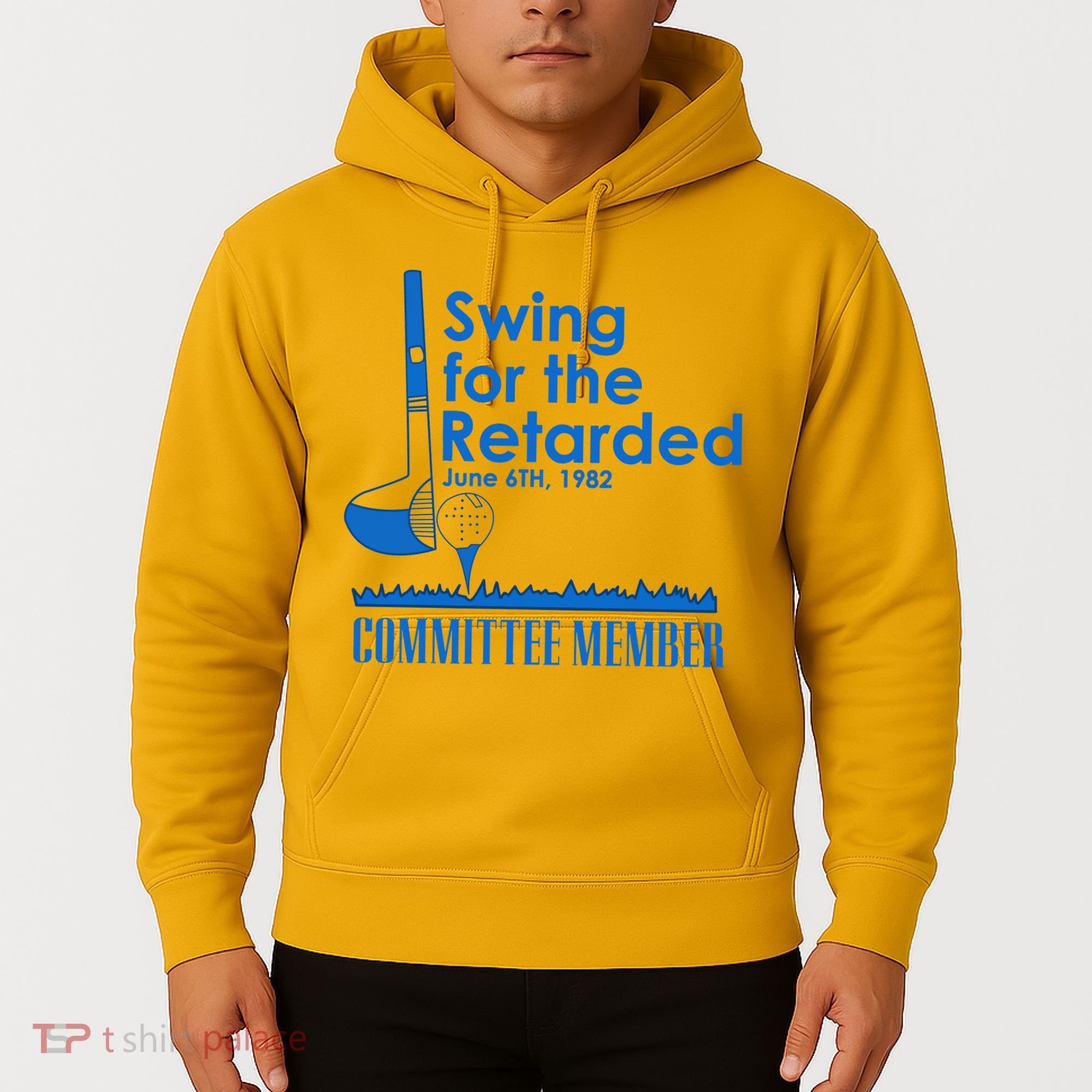 Swing For The Retarded Hoodie