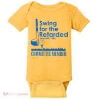 Swing For The Retarded Baby Bodysuit thumb 0