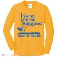Swing For The Retarded Kids Long Sleeve Shirt thumb 0