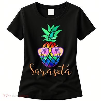 Sarasota Florida Tropical Funny Pineapple Summer Sunglasses Women's T-Shirt