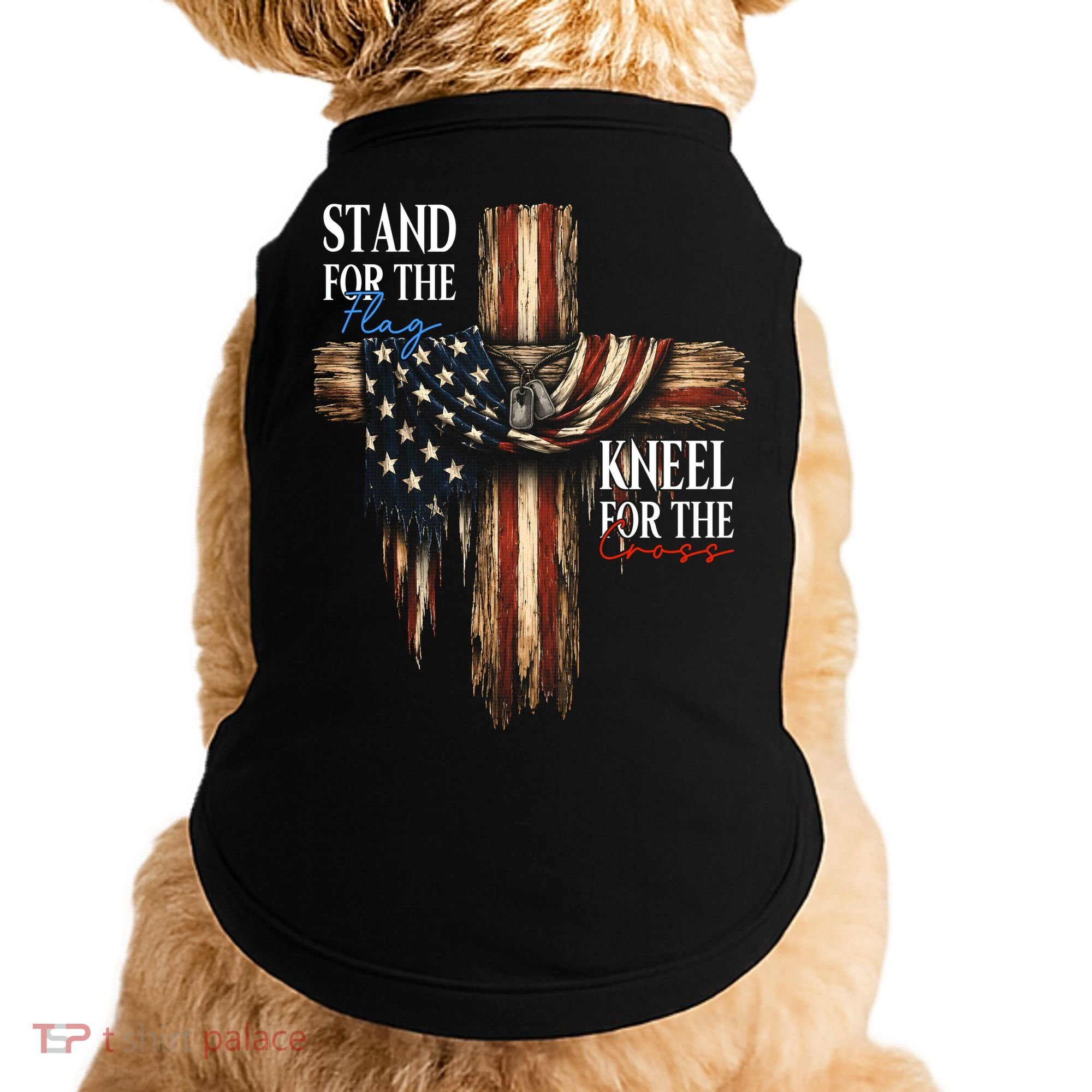 Stand For The Flag Kneel For The Cross Patriotic Christian Doggie Tank