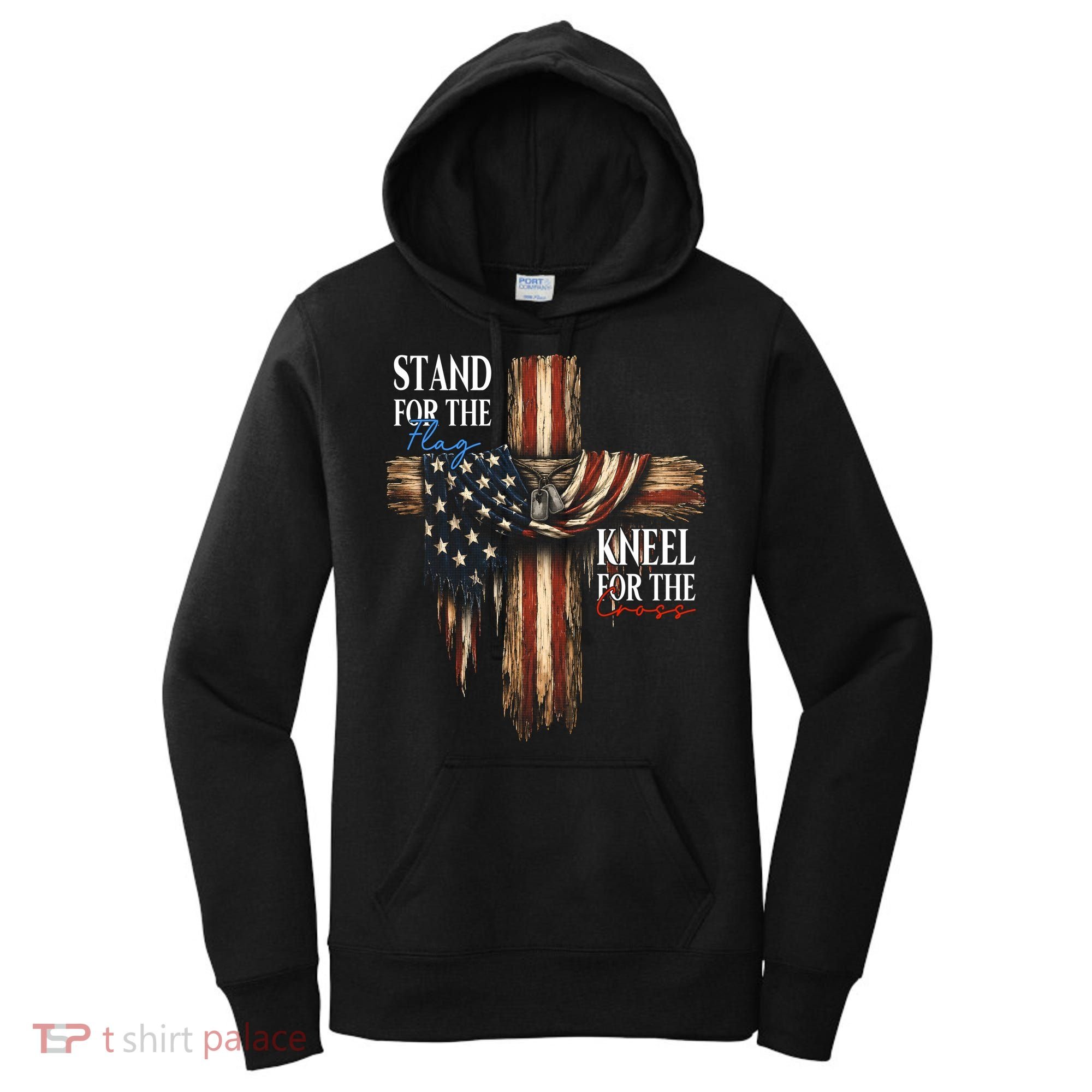 Stand For The Flag Kneel For The Cross Patriotic Christian Women's Hoodie