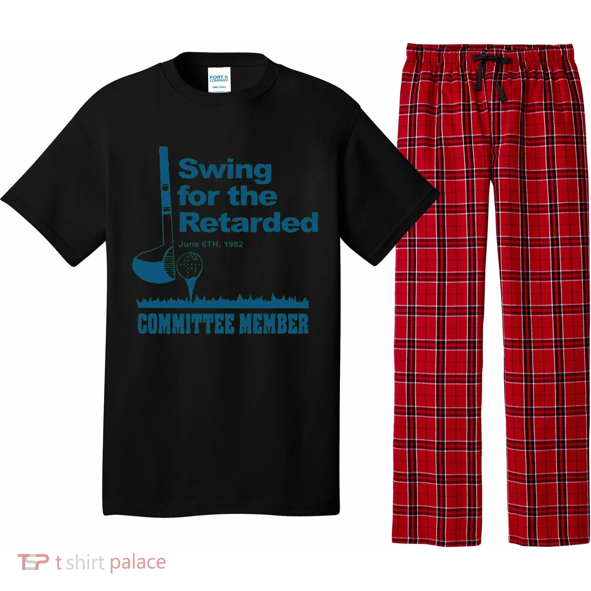 Swing For The Retarded June 6th 1982 Committee Pajama Set