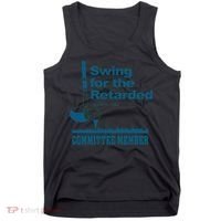 Swing For The Retarded June 6th 1982 Committee Tank Top thumb 0