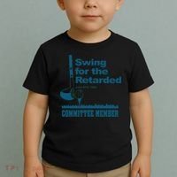 Swing For The Retarded June 6th 1982 Committee Toddler T-Shirt thumb 2