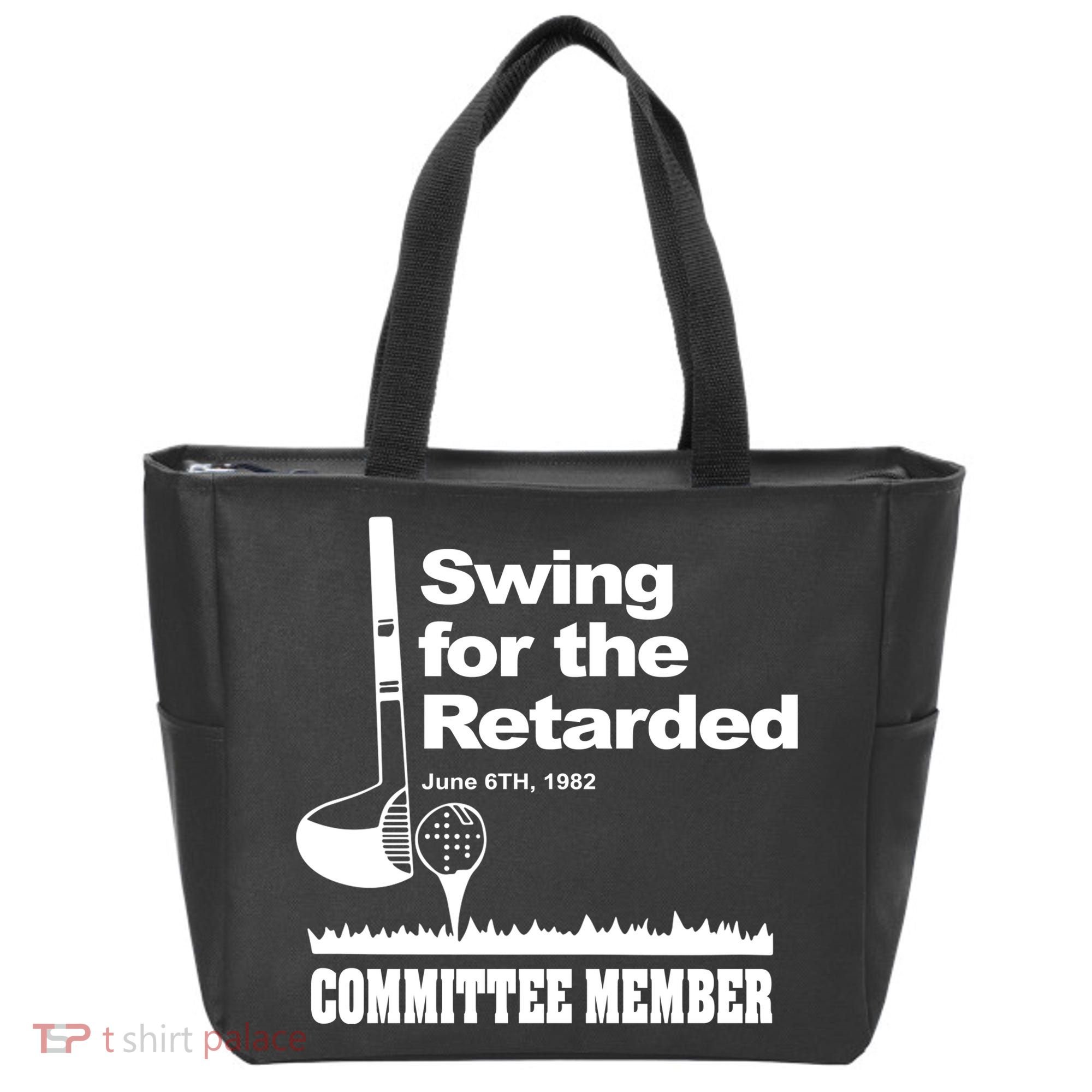Swing For The Retarded Tote Bag