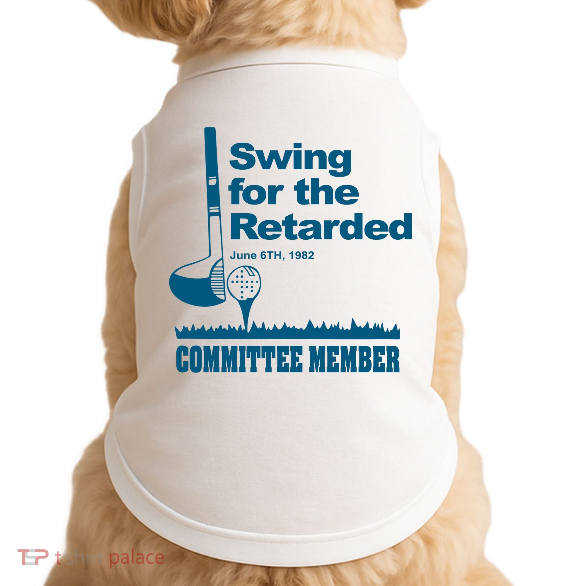 Swing For The Retarded Doggie Tank