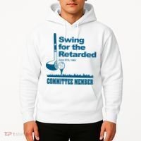 Swing For The Retarded Hoodie thumb 2