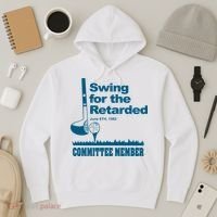 Swing For The Retarded Hoodie thumb 3