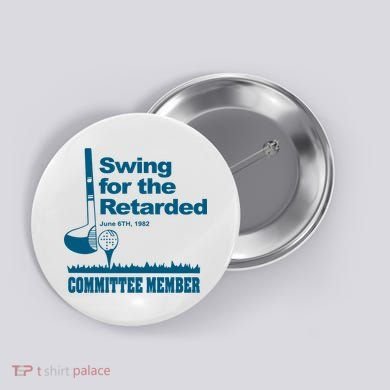 Swing For The Retarded Button