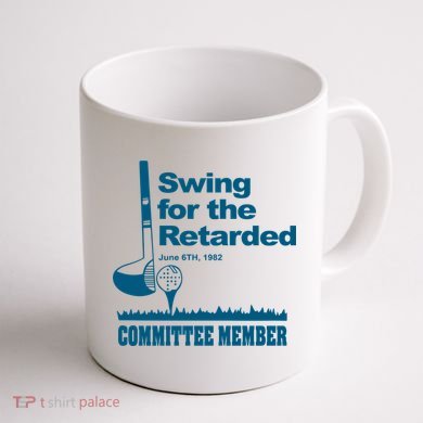 Swing For The Retarded Coffee Mug back