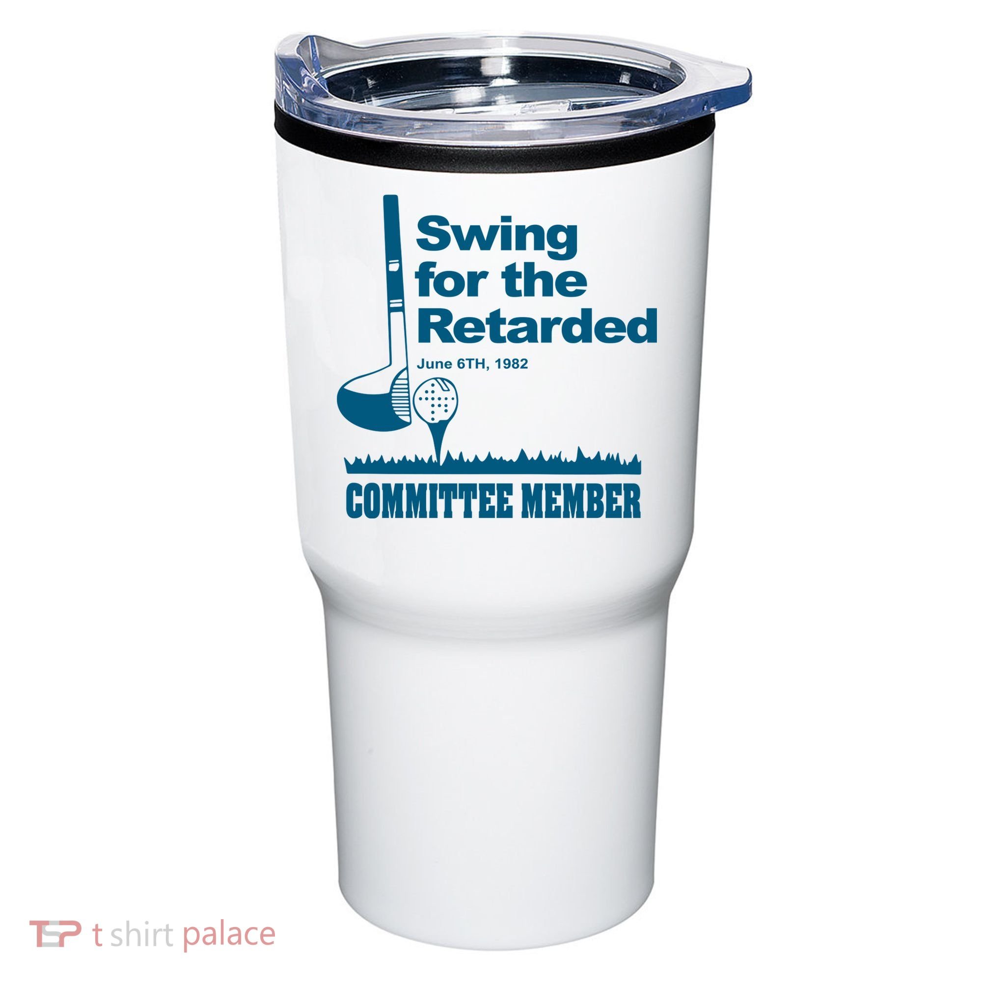 Swing For The Retarded Tumbler