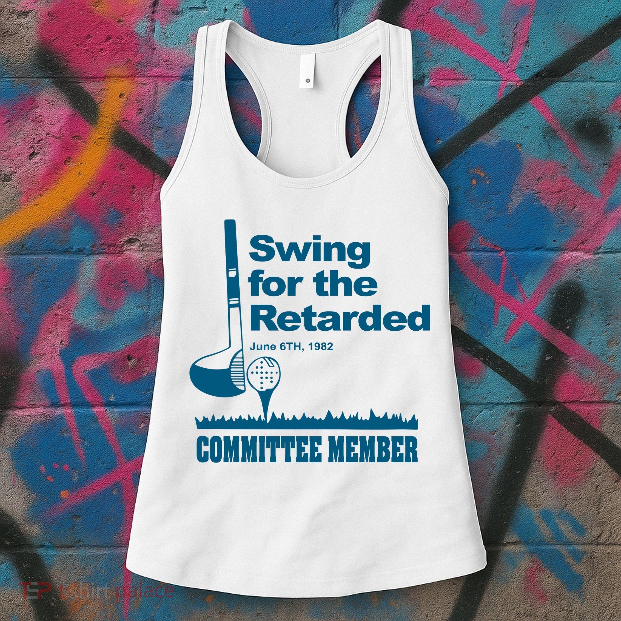 Swing For The Retarded Women's Tank Top