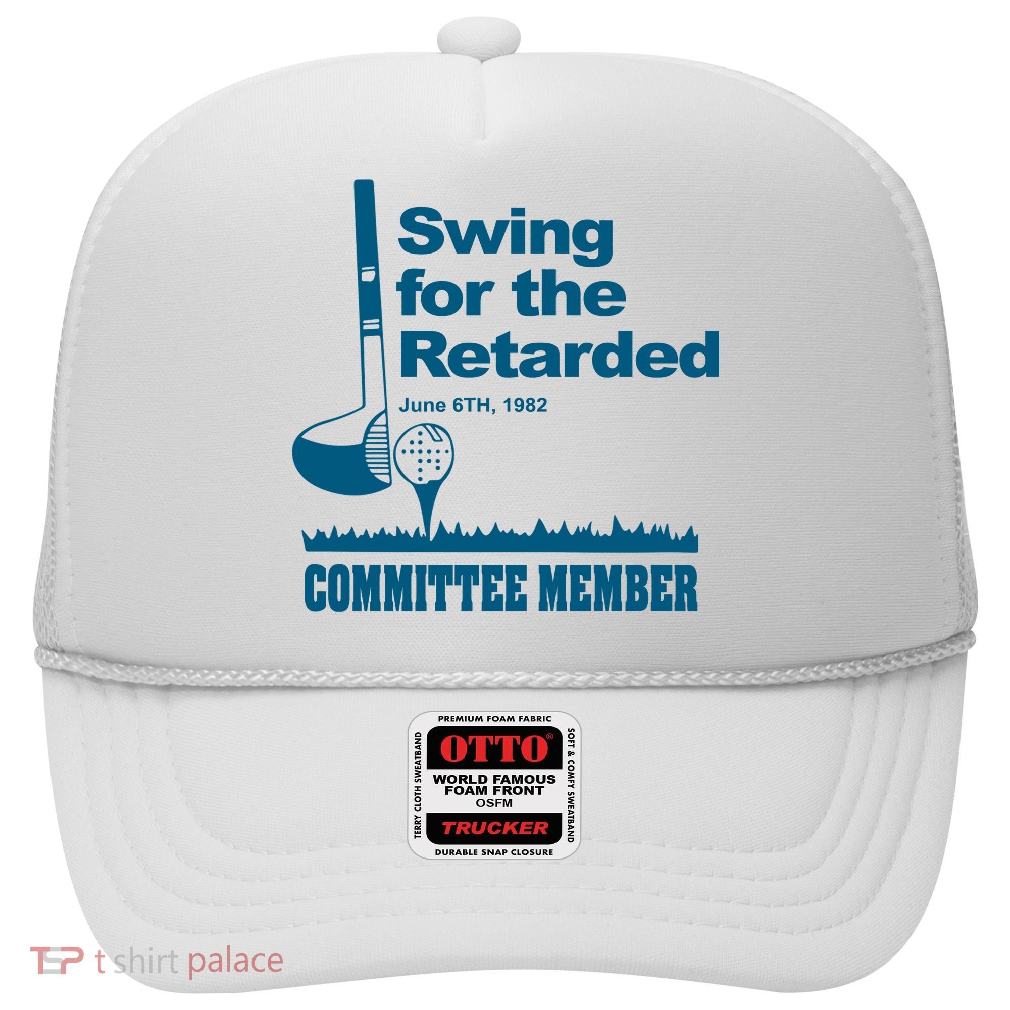 Swing For The Retarded Hat
