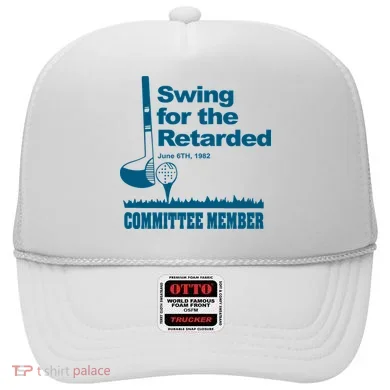 Swing For The Retarded Hat