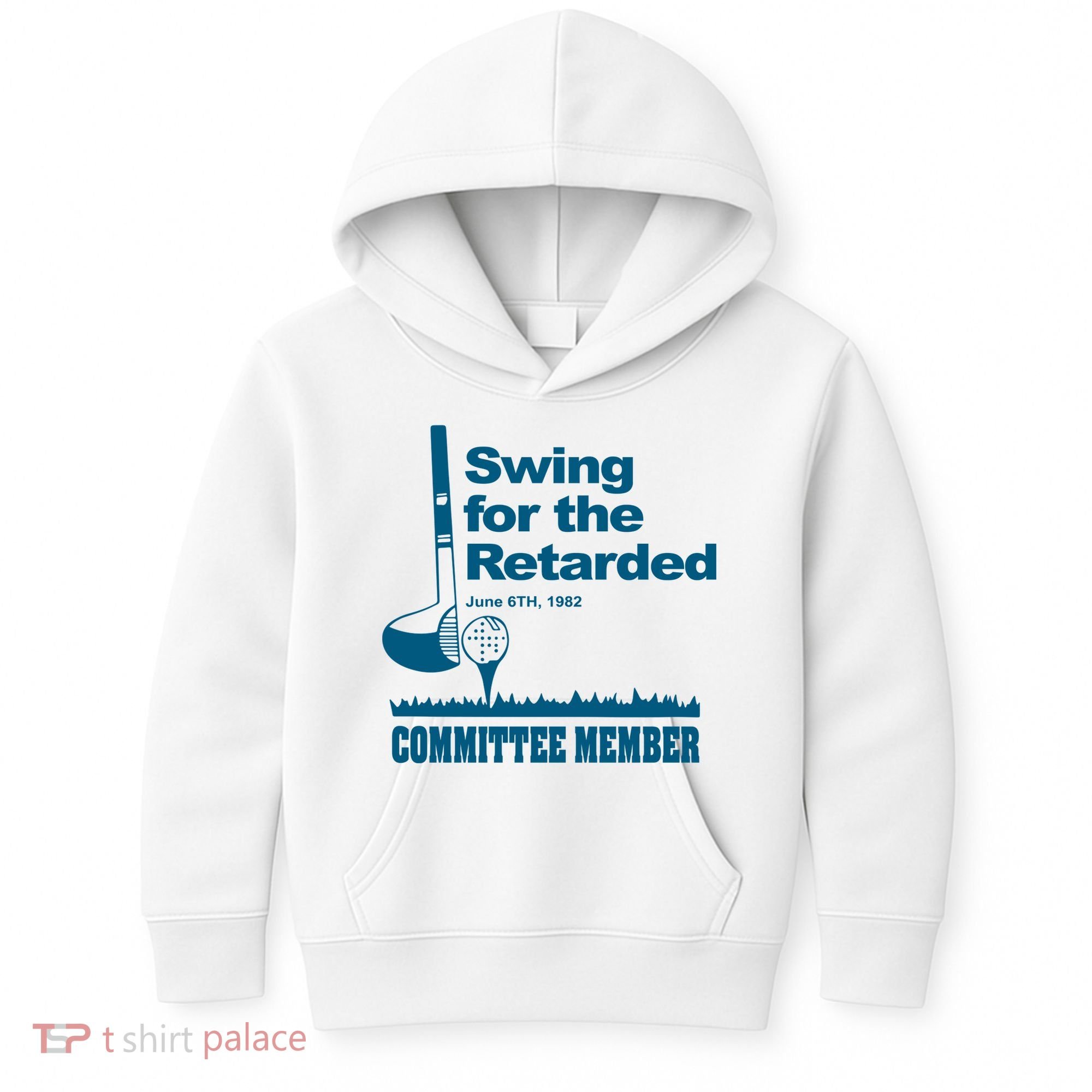 Swing For The Retarded Kids Hoodie