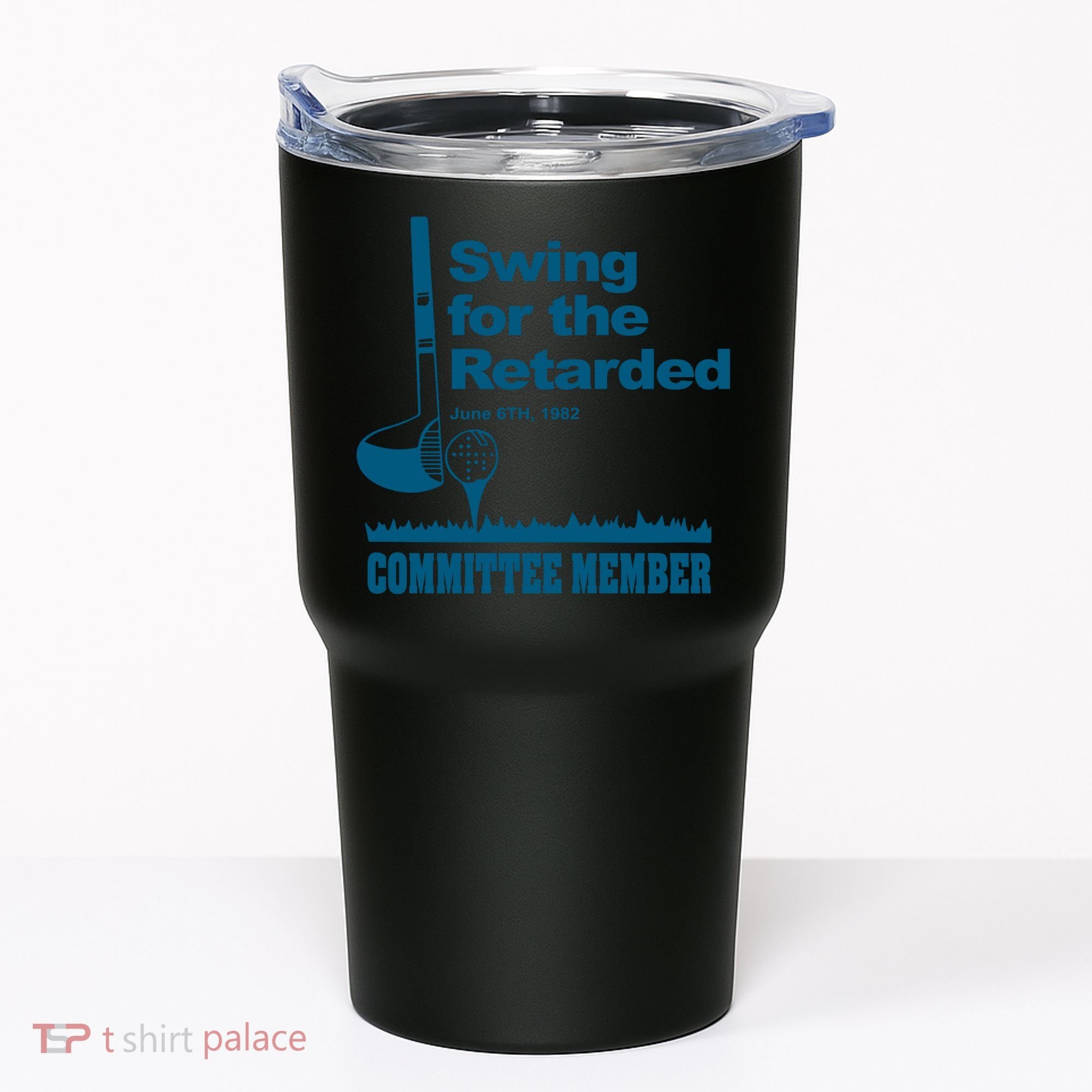 Swing For The Retarded June 6th 1982 Committee Tumbler
