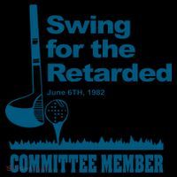 Swing For The Retarded June 6th 1982 Committee Ornament thumb 1