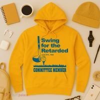 Swing For The Retarded June 6th 1982 Committee Hoodie thumb 3
