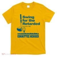 Swing For The Retarded June 6th 1982 Committee T-Shirt thumb 0