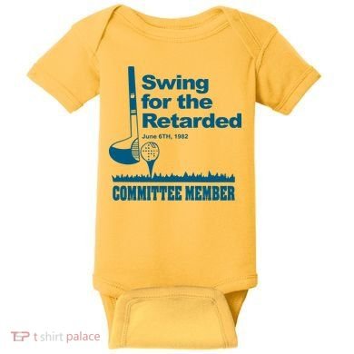 Swing For The Retarded June 6th 1982 Committee Baby Bodysuit