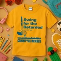 Swing For The Retarded June 6th 1982 Committee Kids T-Shirt thumb 3