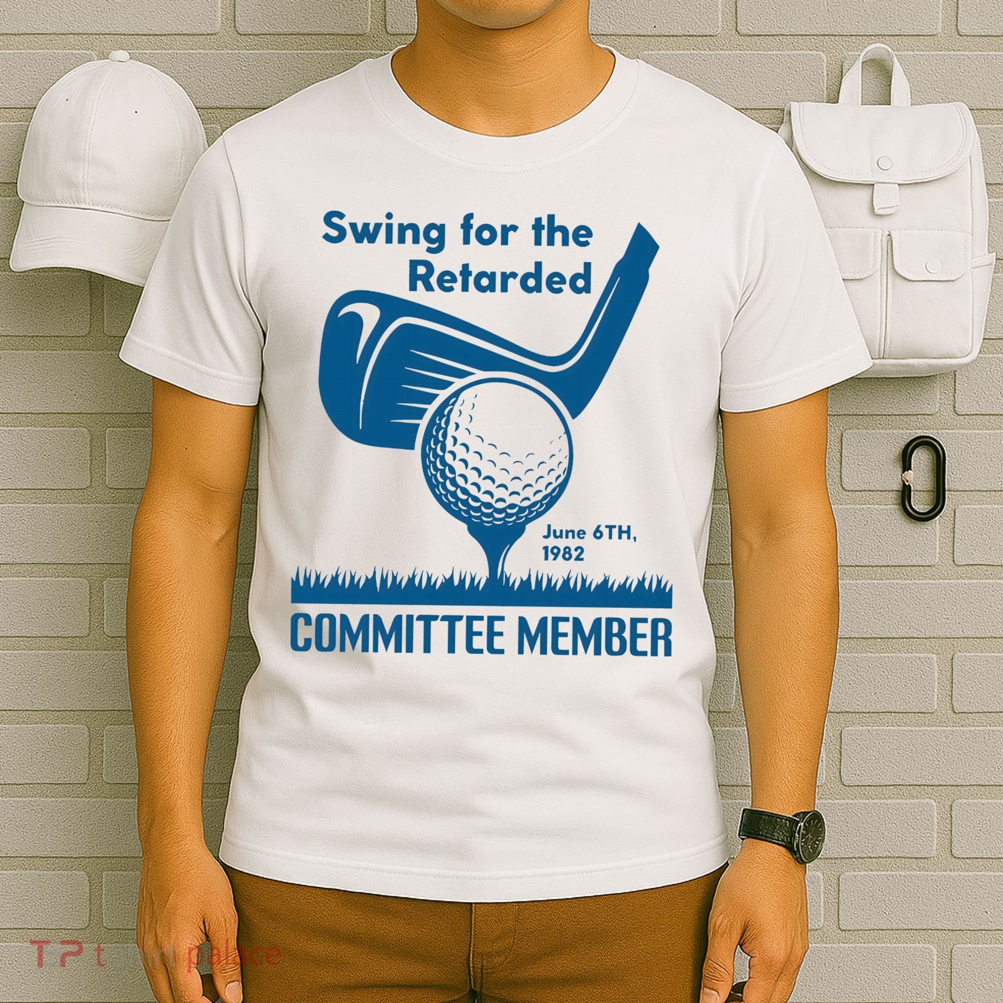 Swing For The Retarded June 6th 1982 Committee Member T-Shirt