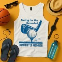 Swing For The Retarded June 6th 1982 Committee Member Tank Top thumb 4