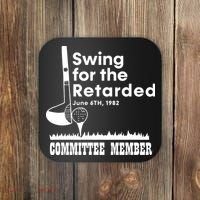 Swing For The Retarded Coaster thumb 0