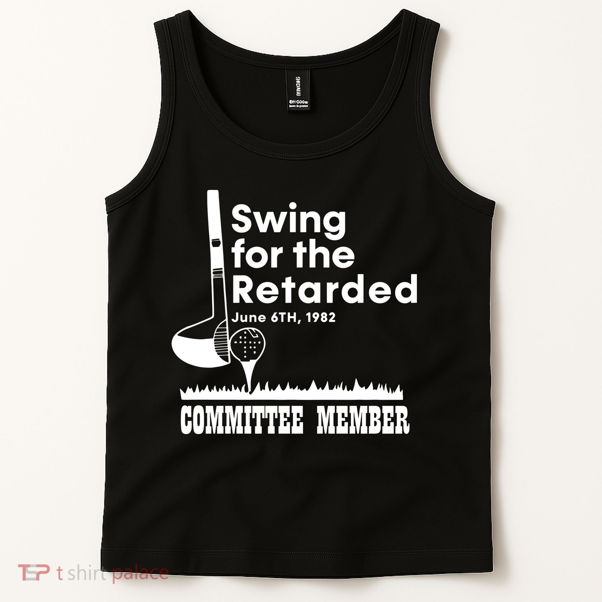 Swing For The Retarded Tank Top