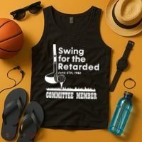 Swing For The Retarded Tank Top thumb 4