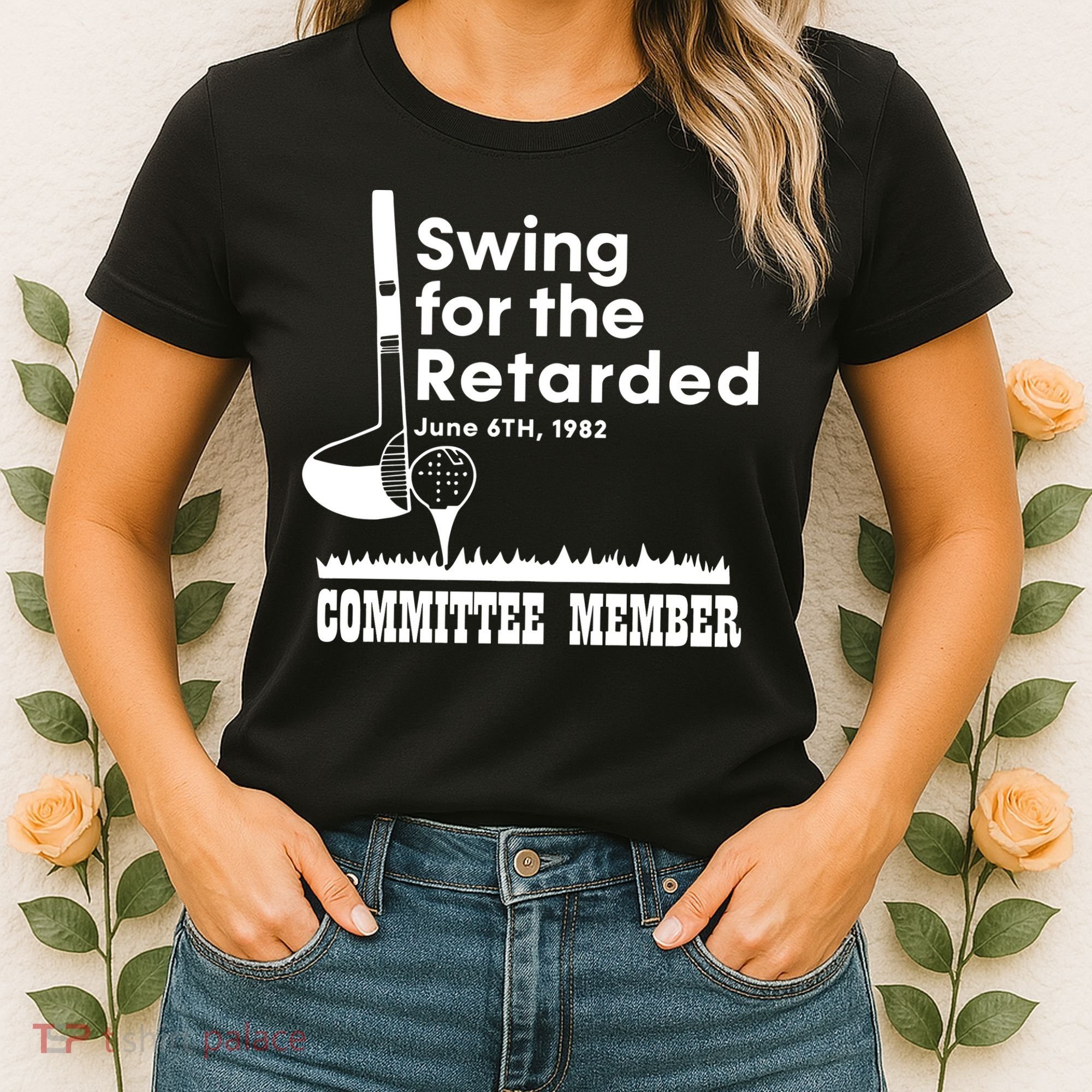 Swing For The Retarded Women's T-Shirt