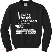 Swing For The Retarded Kids Sweatshirt thumb 0