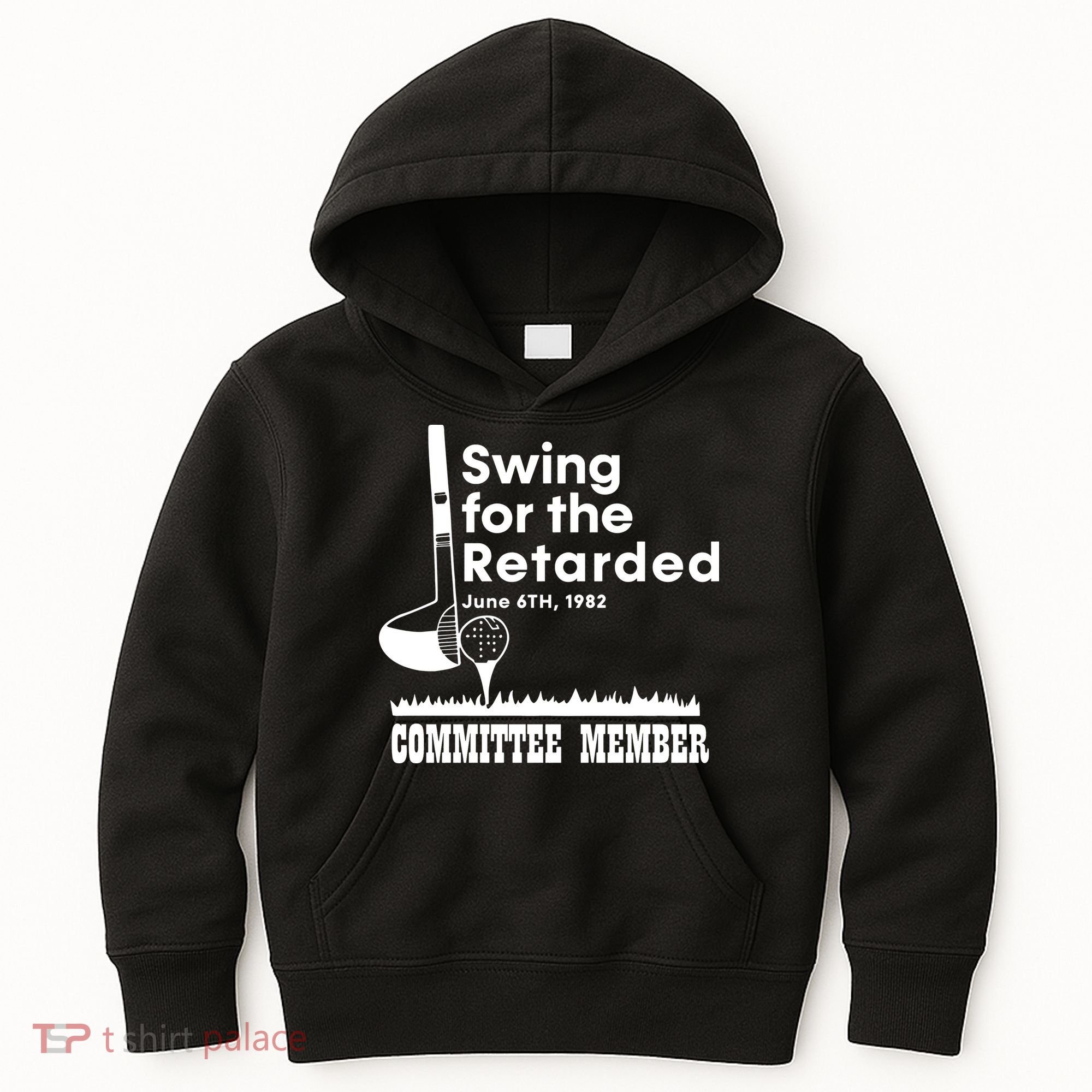 Swing For The Retarded Kids Hoodie