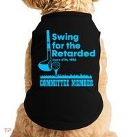 Swing For The Retarded June 6th 1982 Committee Doggie Tank thumb 0