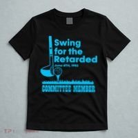 Swing For The Retarded June 6th 1982 Committee T-Shirt thumb 5