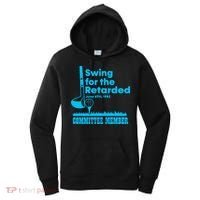 Swing For The Retarded June 6th 1982 Committee Women's Hoodie thumb 0