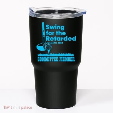 Swing For The Retarded June 6th 1982 Committee Tumbler
