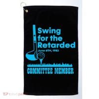 Swing For The Retarded June 6th 1982 Committee Golf Towel thumb 0