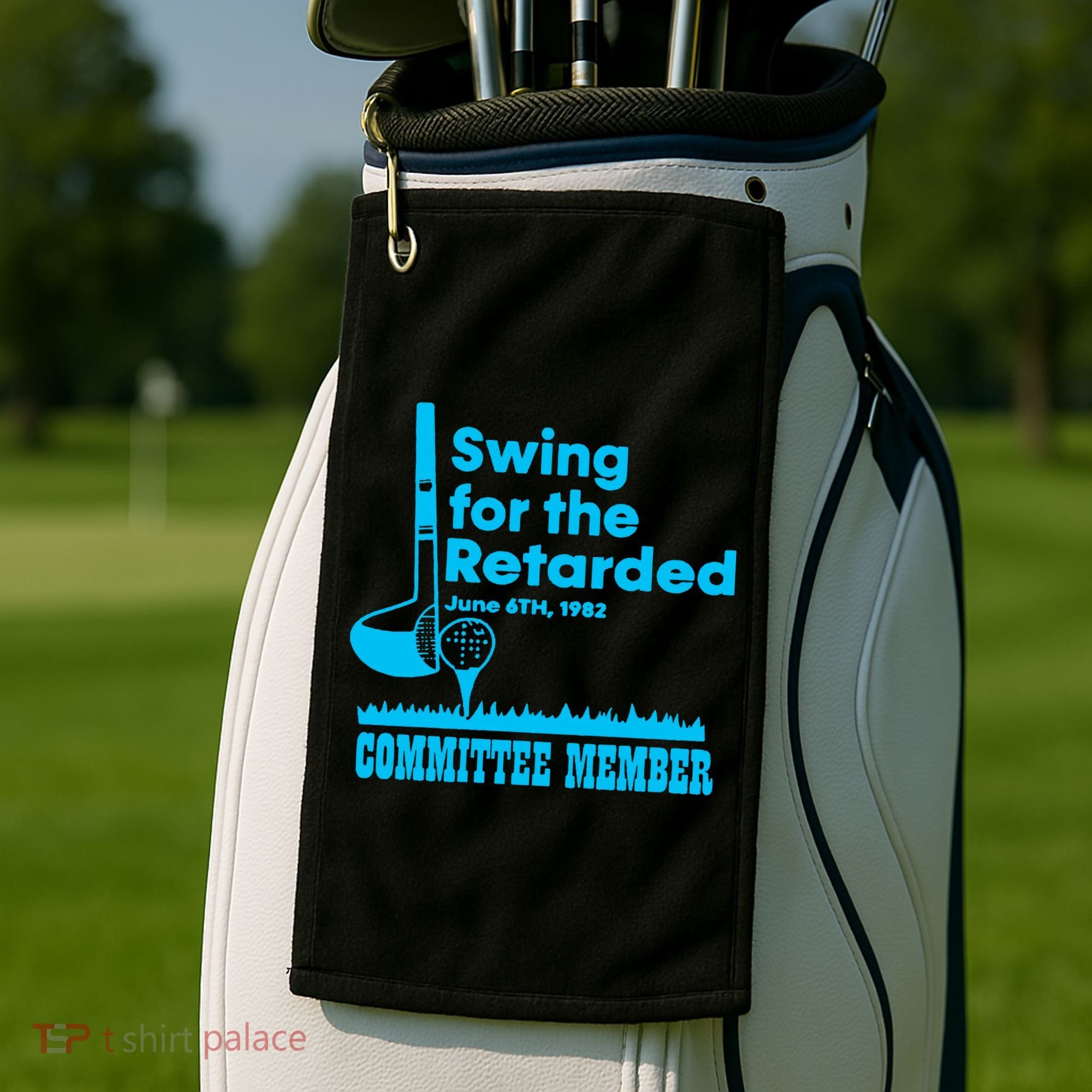 Swing For The Retarded June 6th 1982 Committee Golf Towel