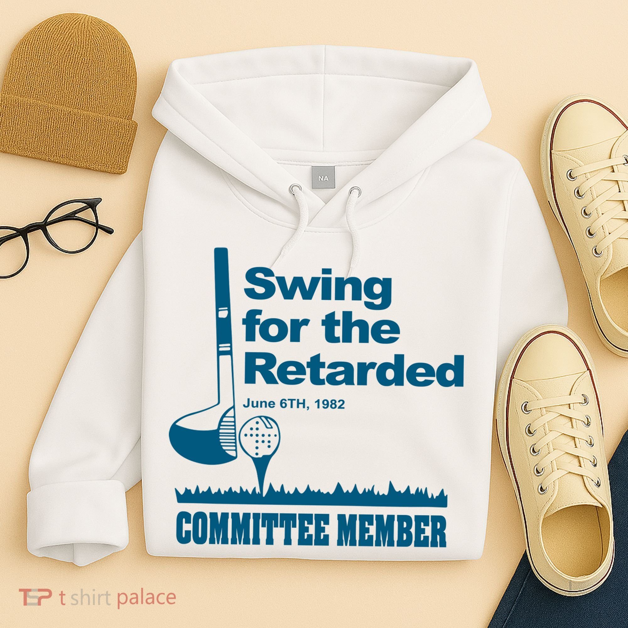 Swing For The Retarded June 6th 1982 Committee Hoodie